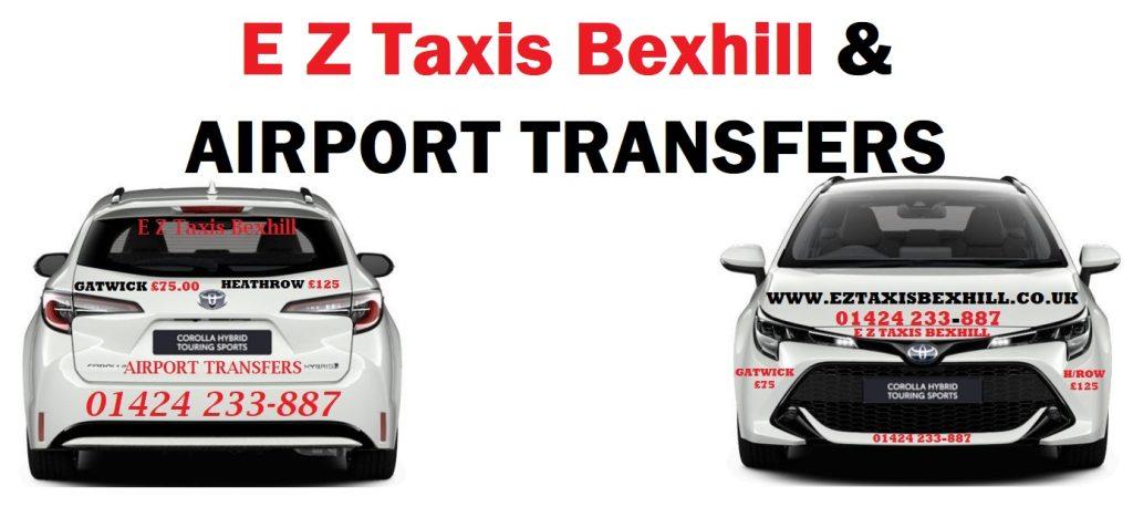 Airport Taxi, E Z Taxis Bexhill, Airport Transfers HOME PAGE